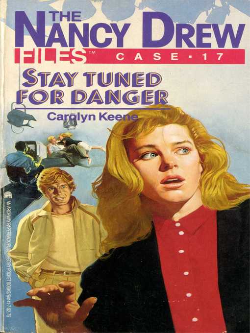 Title details for Stay Tuned for Danger by Carolyn Keene - Available
